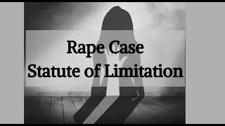 New Time limitation to file Rape Case in Nepal | Nepali Lawyer|