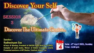 DYS 2 :- Discover The Ultimate Genius_Radheshyam Das