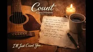 Count, Written by Jerry Thibodeaux,  performed and produced by Larry Keeble 