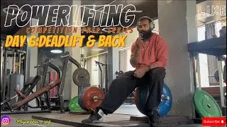 WEEK 2-DAY 3(Deadlift,Ham.& Back), Powerlifting Competition Journey. DONT ASK WHICH COMPETITION !?