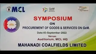 GeM Symposium on Procurement of Goods & Services at MCL HQ on 03.09.2022