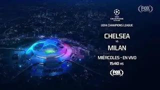 Chelsea VS. Milan - UEFA Champions League 2022/2023 - FOX Sports PROMO