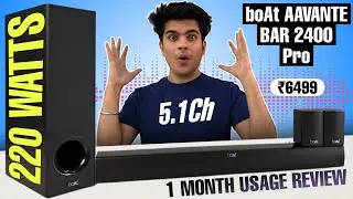 boAt Aavante Bar 2400 Pro Review | 220W 5.1 Home Theatre with EQ Modes 🔊 