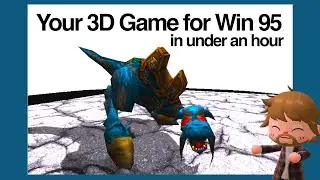 Создайте свою собственную 3D-игру для Windows 95 менее чем за час! (Blitz3D)