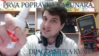 Popravka računara #1 | Problem sa restartovanjem