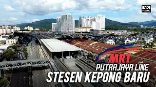 Stesen MRT Kepong Baru - Putrajaya Line (Station PY10) Jalan Kepong (4k)