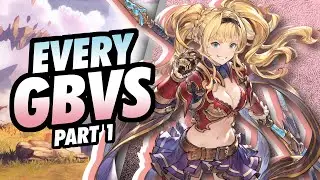 JaeAIK Talks About EVERY GBVS Rising Character! - Base Roster!