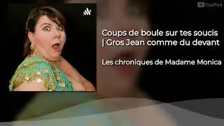 Coups de boule sur tes soucis | Gros Jean comme du devant