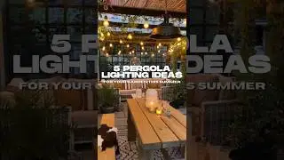 Pergola Lighting Ideas