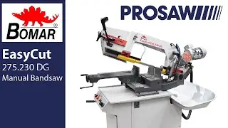 Bomar Easycut 275.230DG Manual Bandsaw from Prosaw Ltd