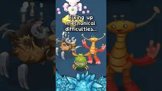 Fixing up mechanical difficulties... #MSM #mysingingmonsters #ethereal #fanmade #mobilegame #mech