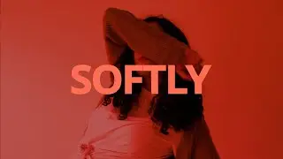 Amber Mark - Softly // Lyrics