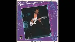 Ron Thompson & The Resistors - Lookin' For Trouble