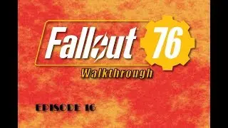 Fallout 76 Walkthrough (THE MIRE REGION!!!) ep. 16