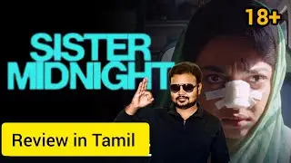 Sister Midnight Review in Tamil by Vicky | Radhika Apte 