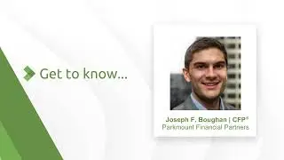 Get to Know Fee-Only Financial Advisor, Joseph Boughan
