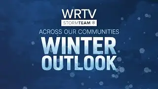 Across Our Communities: Winter Outlook (Full Special)