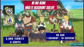 Ni no Kuni Multi Account Solve! Farm  3,000 Territe ( Tagalog )