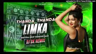 Thanda Thanda limka Instagram Virel songs dj sk remix purulia EDM Remix