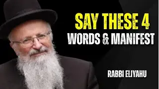 Say These 4 Words the Second You Wake Up to Unlock Wealth! || By Rabbi Eliyahu