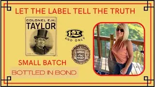 Colonel EH Taylor Small Batch Bourbon Review! | is it good or just good enough? ALSO Bar tour!