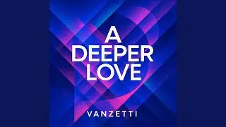 Deeper love