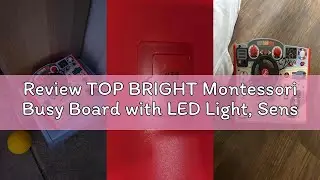 Review TOP BRIGHT Montessori Busy Board with LED Light, Sensory Toys with Sounds & Switches, Activit