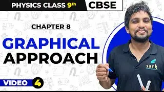 #04-Graphical Approach। Motion | Physics | Class 9th | CBSE | Chapter-8 #sark21 #abdulkarimsir #rafe