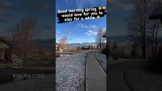 Spring in Eagle, Colorado