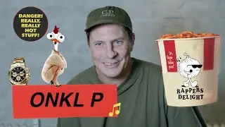 Rapper's Delight - Onkl P