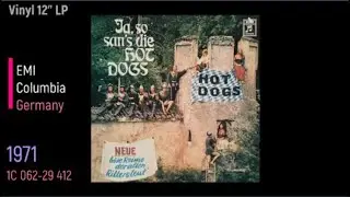 Hot Dogs   -  Ja so warn's de oidn Rittersleit (Neue böse Reime der alten Rittersleit')