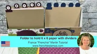 DIY 6 x 6 Designer Paper Holder with Dividers