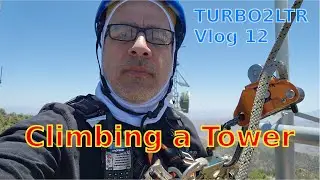 Pinal Tower Climb - Vlog #012