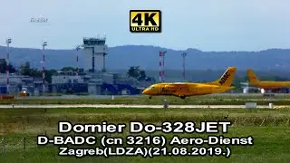 [4K] Dornier Do-328JET (D-BADC) Aero-Dienst_Zagreb(LDZA)(21.08.2019.)