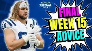 FINAL Week 15 Start/Sit Cheat Sheet! LIVE Q&A + Actives/Inactives News | 2025 Fantasy Advice