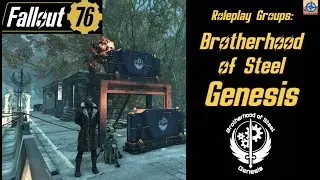 Fallout 76 Roleplay Groups: Brotherhood of Steel Genesis