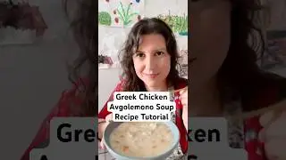 Instant Pot Greek Chicken Avgolemono Soup Recipe Tutorial