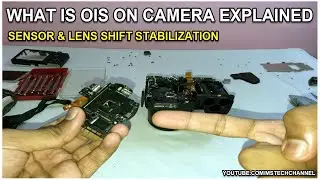 WORKING OF OIS  - OPTICAL IMAGE STABILIZATION | HARDWARE | SENSOR SHIFT STABILIZATION | ON CAMERA