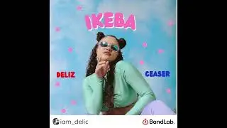 Ikeba x Deliz Ceaser6