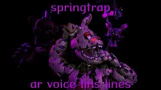[SFM] SPRINGTRAP'S AR VOICE LINES