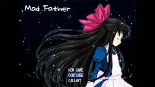 Mad Father - Ending Theme