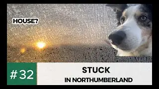 Stuck in Northumberland: Ice, Vets, and a Mystery Property | Ep 32