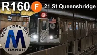 MTA NYCT:R160 (F) Train Action at 21Street Queen’s bridge [Before F & M Trains Swap 11/18/25]