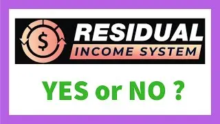 Residual Income System Review - Legit Software?