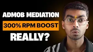 AdMob Mediation Setup That Increased My RPM by 300%?