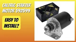 REVIEW (2025): Caltric Starter Motor 592599. Features