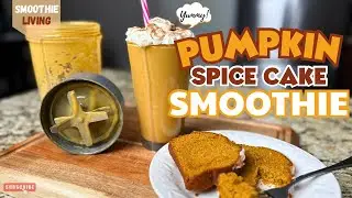 Healthy Pumpkin Spice Cake Smoothie Recipe (Tastes Just Like Dessert!) 🎃 | Fall Smoothie Idea