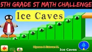 Ice Caves | 5th Grade ST Math Challenge With JiJi The Penguin