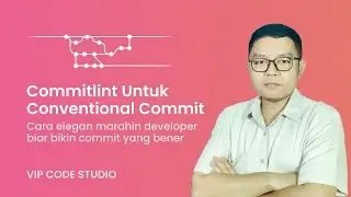 Commitlint: Cara Elegan Marahin Developer Biar Bikin Commit Yang Bener!!!