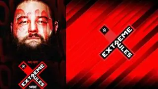 WWE EXTREME RULES 2017 - official theme song